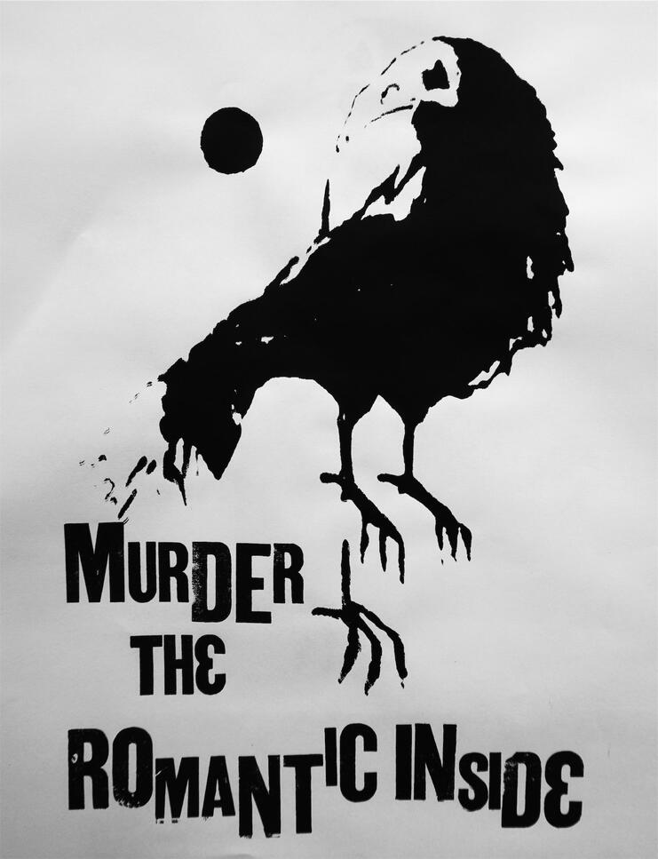 murder the romantic inside 2026 screenprint and letterpress 14''x20'' $10